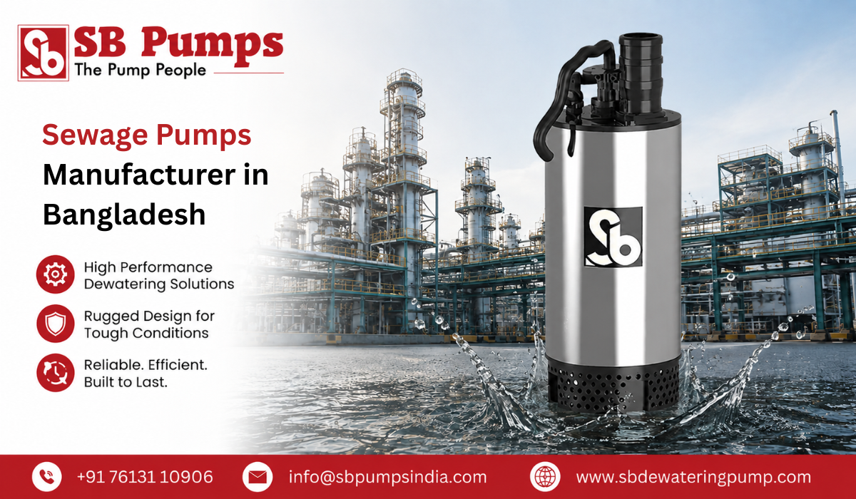Sewage Pumps Manufacturer in Bangladesh